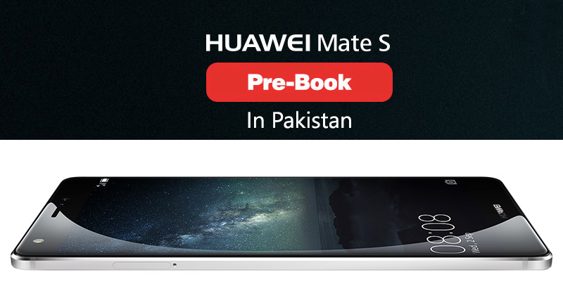 Huawei-Mate-S-Pre-Book-Pakistan